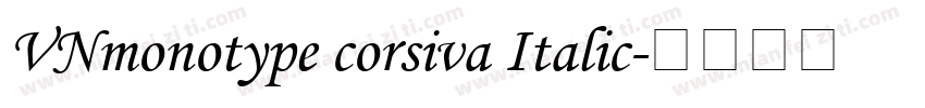 VNmonotype corsiva Italic字体转换